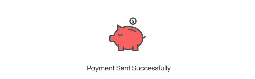 Know your payment is complete